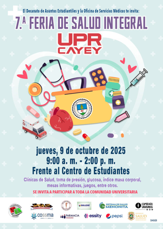 Feria Salud 2025 Promoción SÉPTIMA FERIA DE SALUD INTEGRAL UPR CAYEY