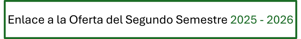 Banner enlace a la Oferta del Segundo Semestre 2025-26