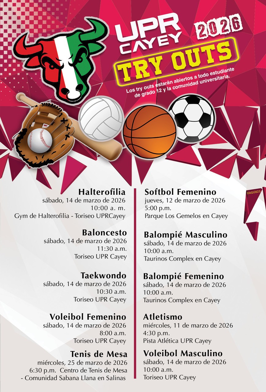 El Programa Atlético de la Universidad de Puerto Rico en Cayey te invita a ser parte de la historia en los Try Outs 2026