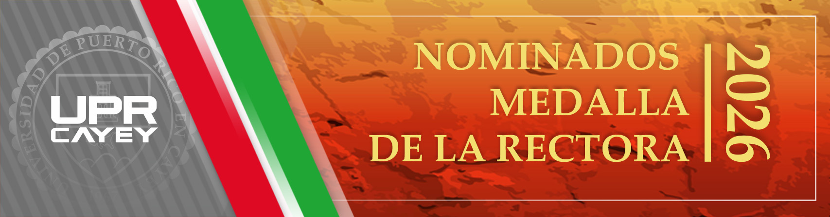 Imagen del Banner con el enlace a la información de los Candidatos a la Medalla de la Rectora